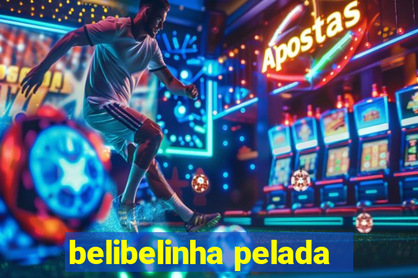 belibelinha pelada